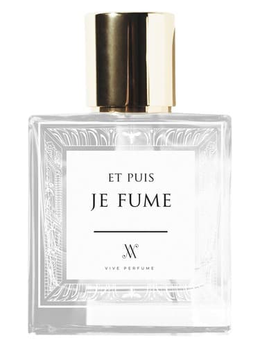 Et Puis Je Fume