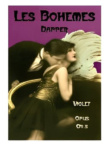 Les Bohemes: Dapper