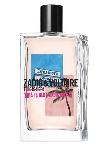 This Is Her! Zadig Dream