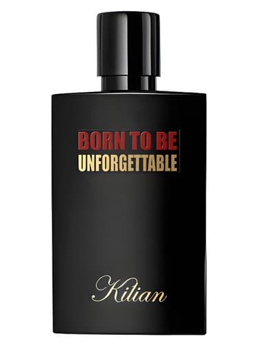 Born to be Unforgettable - متولد شده تا فراموش نشدنی باشد