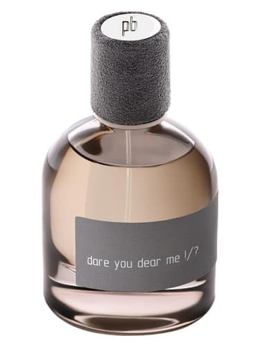 Dare you dear me !/?