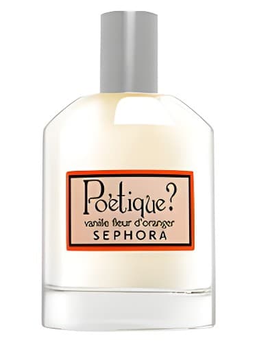 Poetique? Vanille Fleur d'Oranger